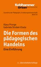 Die Formen Des Padagogischen Handelns: Eine Einfuhrung