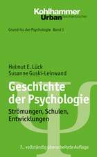 Geschichte Der Psychologie: Stromungen, Schulen, Entwicklungen