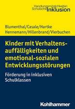 Kinder mit Verhaltensauffälligkeiten und emotional sozialen Entwicklungsstörungen