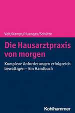 Die Hausarztpraxis von morgen