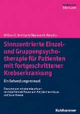 Sinnzentrierte Einzel- und Gruppenpsychotherapie für Patienten mit fortgeschrittener Krebserkrankung