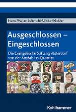 Ausgeschlossen - Eingeschlossen