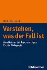 Verstehen, was der Fall ist