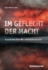 Im Geflecht der Macht