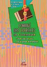 L' exercisier. Corrige des exercices