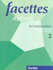 facettes aktuell 2. Lehrerhandbuch