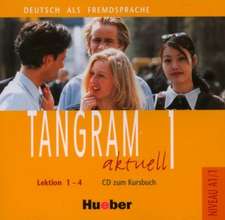 Tangram aktuell 1. CD, Lektion 1 - 4