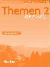 Themen aktuell 2.Libro de ejercicios - Arbeitsbuch Spanien