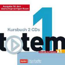 totem 01. 2 Audio-CDs zum Kursbuch