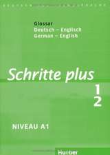 Schritte plus 1+2. Glossar Deutsch-Englisch - Glossary German-English