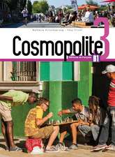 Cosmopolite 3. Kursbuch mit DVD-ROM und Beiheft