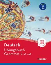 Deutsch Übungsbuch Grammatik A1/A2