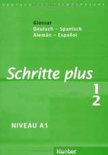 Schritte plus 1+2. Glossar Deutsch-Spanisch - Glosario Alemán-Español