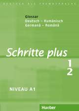 Schritte plus 1+2 Glossar Deutsch-Rumänisch