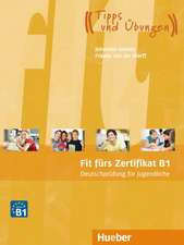 Fit fürs Zertifikat B1: Deutschprüfung für Jugendliche. Lehrbuch mit MP3-Download (Hörtexte)