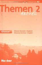 Themen aktuell 2. Glossar Englisch