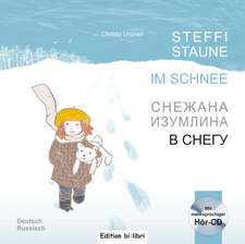 Steffi Staune im Schnee. Deutsch-Russisch