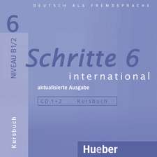 Schritte international 6. 2 Audios-CDs zum Kursbuch