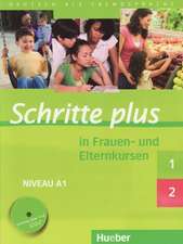 Schritte plus 1 und 2 in Frauen- und Elternkursen. Übungsbuch mit Audio-CD