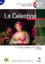 La Celestina. Lektüre mit Audio-CD