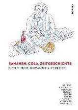 Bananen, Cola, Zeitgeschichte: Oliver Rathkolb und das lange 20. Jahrhundert