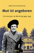 Mut ist angeboren