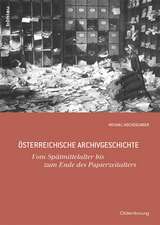 Österreichische Archivgeschichte