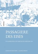 Passagiere des Eises