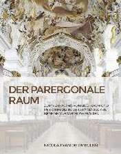 Der parergonale Raum