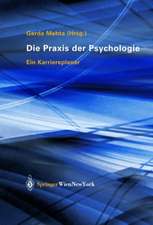 Die Praxis der Psychologie: Ein Karriereplaner