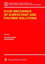 Fluid Mechanics of Surfactant and Polymer Solutions