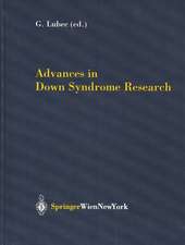 Advances in Down Syndrome Research