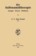 Die Sulfonamidtherapie: Anzeigen Grenzen Medikation