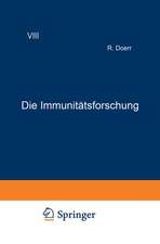 Die Immunitätsforschung: Ergebnisse und Probleme in Ein?eldarstellungen Band VIII Allergie