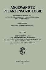 Rotföhrenwälder als Waldentwicklungstypen: Ein Forstwirtschaftlicher Beitrag zur Beurteilung der Rotföhrenwälder