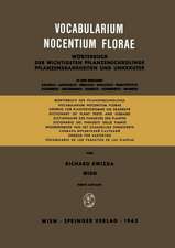 Vocabularium Nocentium Florae: Wörterbuch der Wichtigsten Pflanzenschädlinge Pflanzenkrankheiten und Unkräuter