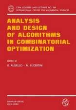 Analysis and Design of Algorithms in Combinatorial Optimization