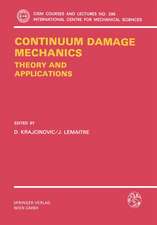 Continuum Damage Mechanics Theory and Application