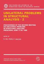 Unilateral Problems in Structural Analysis — 2: Proceedings of the Second Meeting on Unilateral Problems in Structural Analysis, Prescudin, June 17–20, 1985