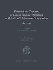 Prevention and Treatment of Delayed Ischaemic Dysfunction in Patients with Subarachnoid Haemorrhage: An Update