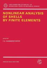 Nonlinear Analysis of Shells by Finite Elements