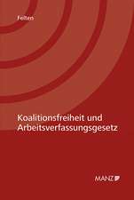 Koalitionsfreiheit und Arbeitsverfassungsgesetz