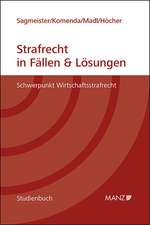 Strafrecht in Fällen und Lösungen