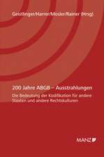 200 Jahre ABGB - Ausstrahlungen