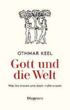 Gott und die Welt