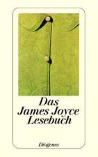 Das James Joyce Lesebuch