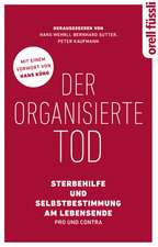 Der organisierte Tod