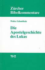 Die Apostelgeschichte Des Lukas: Pastoralbriefe