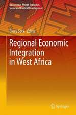 Regional Economic Integration in West Africa