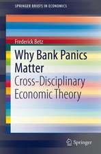 Why Bank Panics Matter